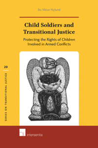 Child Soldiers and Transitional Justice