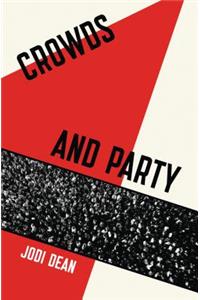 Crowds and Party