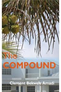 The Compound