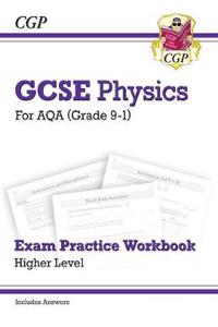 New Grade 9-1 GCSE Physics: AQA Exam Practice Workbook (with Answers)