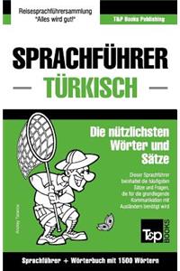 Sprachführer Deutsch-Türkisch und Kompaktwörterbuch mit 1500 Wörtern