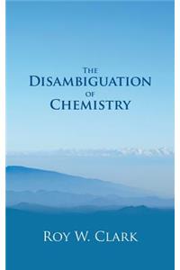 The Disambiguation of Chemistry