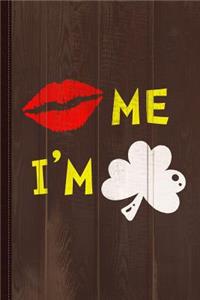 Kiss Me I'm Irish 2 Journal Notebook