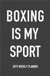 Boxing Is My Sport