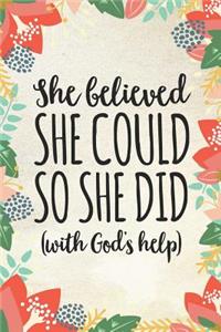 She Believed She Could So She Did