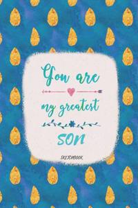 You Are My Greatest Son Sketchbook