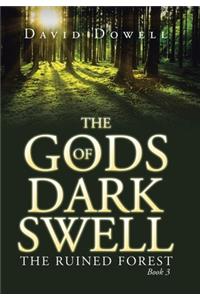 Gods of Dark Swell