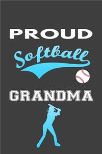 Proud Softball Grandma: Funny Softball Gift Notebook Journal to Write in