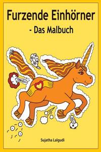 Furzende Einh�rner - Das Malbuch