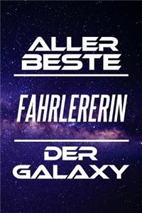 Aller Beste Fahrlererin Der Galaxy