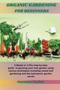 Organic Gardening for Beginners