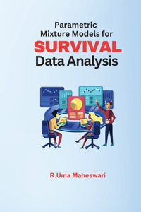 Parametric Mixture Models for Survival Data Analysis