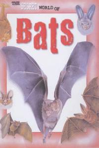 Secret World of: Bats