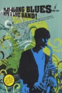 Play-Along Blues With A Live Band
