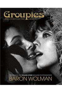 Groupies: The Rolling Stone Photographs