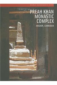 Preah Khan Monastic Complex