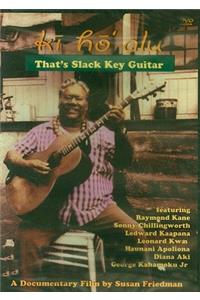 That's Slack Key Guitar