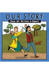 Our Story