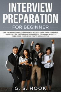 INTERVIEW PREPARATION For Beginners