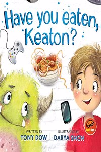 Have You Eaten, Keaton?