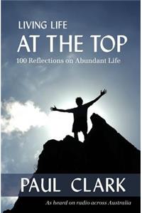 Living Life at the Top