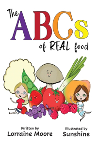 The ABCs of Real Food