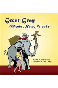 Great Gray Meets New Friends