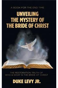 Unveiling the Mystery of the Bride of Christ