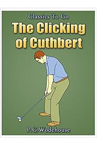 The Clicking of Cuthbert