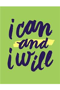I Can and I Will