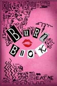 Burn Book: Mean Girls Lined Journal A4 Notebook, for School, Home, or Work