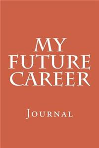 My Future Career