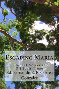 Escaping María: Student Voices in Difficult Times