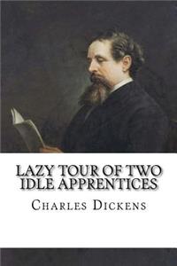 Lazy Tour of Two Idle Apprentices