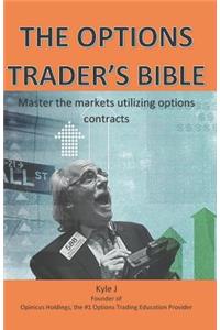 The Options Traders Bible