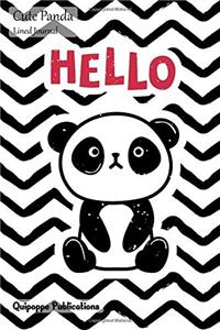 Cute Panda Lined Journal: Medium Lined Journaling Notebook, Cute Panda Panda Hello Cover, 6x9, 130 Pages
