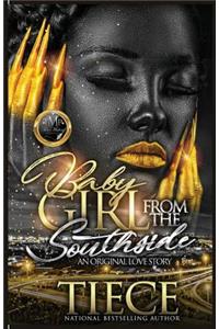 Baby Girl From The Southside