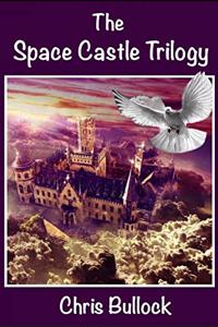The Space Castle Trilogy