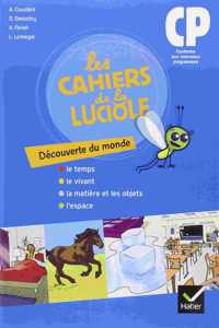 Les cahiers de la luciole (Sciences primaire)