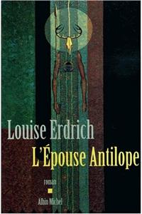 Epouse Antilope (L')
