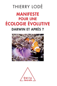 Fascinating Quantum Field Theory / Manifeste pour une écologie évolutive