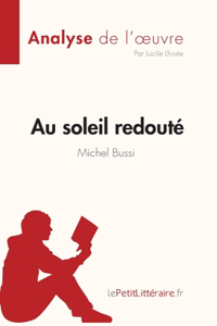 Au soleil redouté de Michel Bussi (Analyse de l'oeuvre)