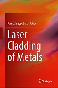 Laser Cladding of Metals