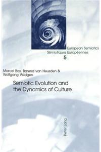 Semiotic Evolution and the Dynamics of Culture