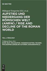 Philosophie, Wissenschaften, Technik. Philosophie (Einzelne Autoren; Doxographica)