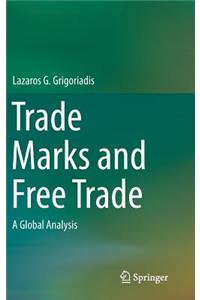 Trade Marks and Free Trade