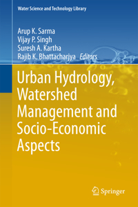 Urban Hydrology, Watershed Management and Socio-Economic Aspects