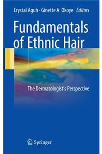 Fundamentals of Ethnic Hair