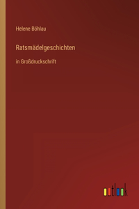 Ratsmädelgeschichten