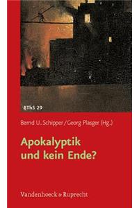 Apokalyptik Und Kein Ende?